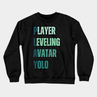 Play funny gaming acronym vintage Crewneck Sweatshirt